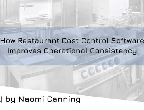 How Restaurant Cost Control Software Improves Operational Consistency