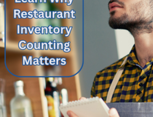 Learn Why Restaurant Inventory Counting Matters