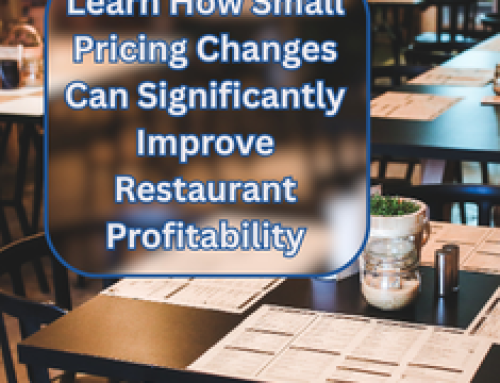 Learn How Small Pricing Changes Can Significantly Improve Restaurant Profitability